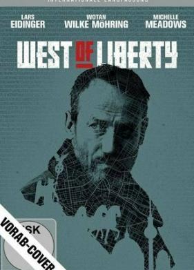К западу от свободы (2019)